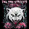 Off The Rails - Fill the Streets - Single