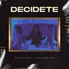 Karlitooh & Alejandrooh - Decidete - Single